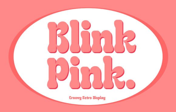 Blinkping: The Sweet Display Font for Editorial Design