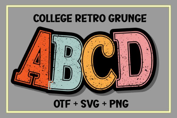 College Retro Grunge: The Display Font for Vibrant Brand Identity