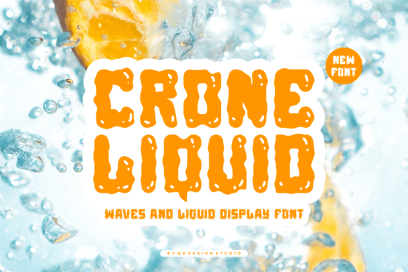 Crone Liquid: The Dynamic Display Font for Bold Branding