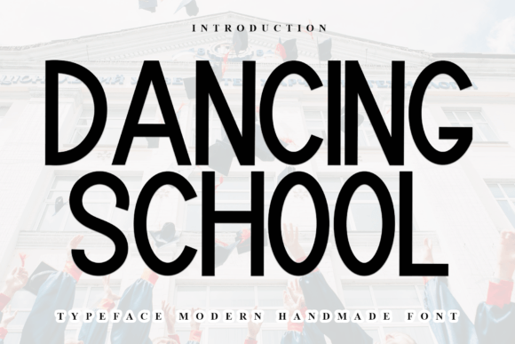 Dancing School: A Timeless Display Font for Editorial Design