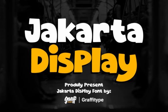 Jakarta Display: The Bold Typeface for High-Impact Campaigns