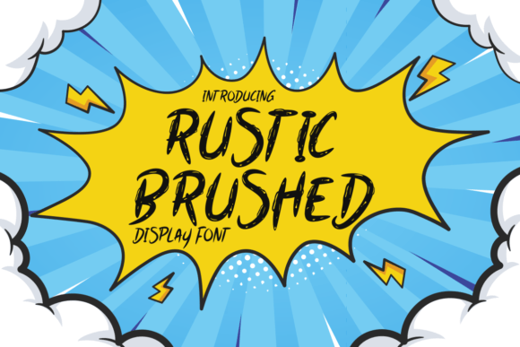 Rustic Brushed: A Vibrant Typeface for Authentic Branding
