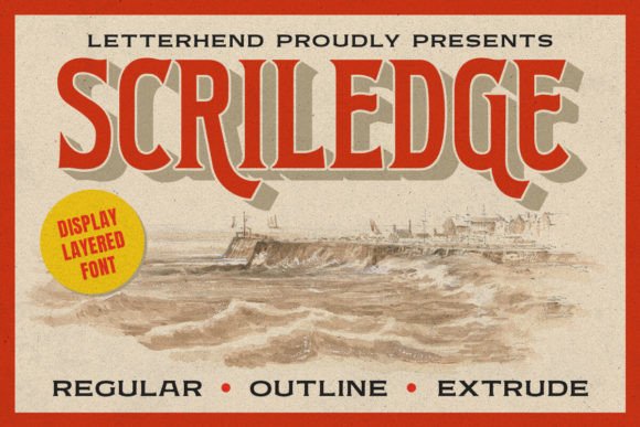Scriledge: The Vintage 3D Display Font for Bold Branding